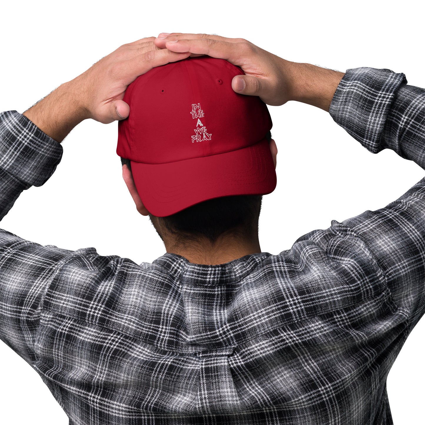 In the A, We Pray- Dad hat